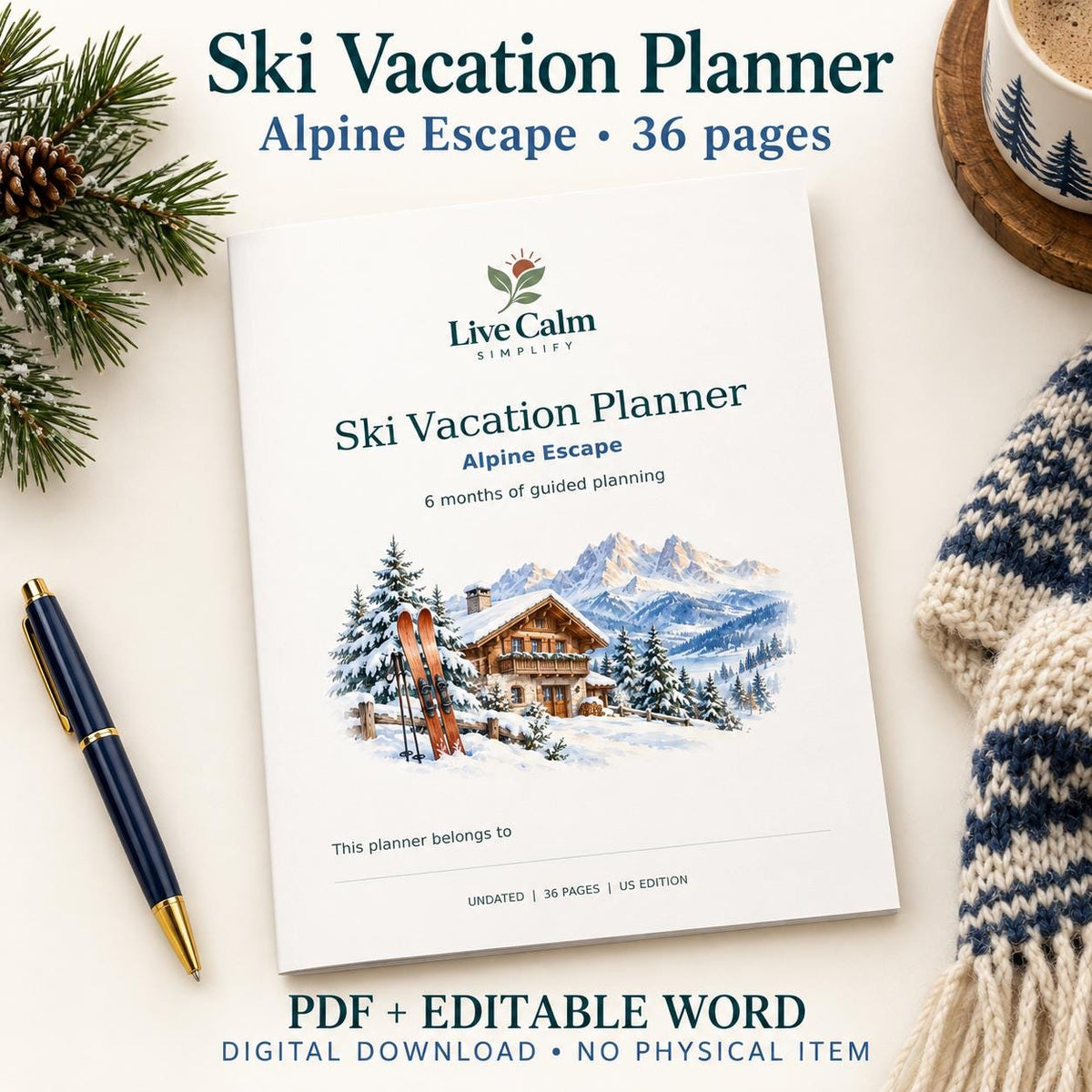 Ski Vacation Planner Printable, Six Month Countdown, 36 Pages, PDF and Editable Word